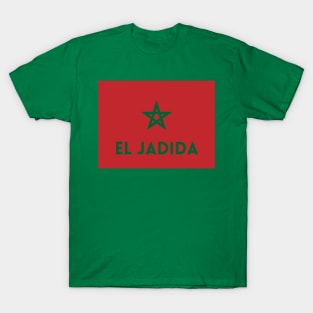 El Jadida City in Moroccan Flag T-Shirt